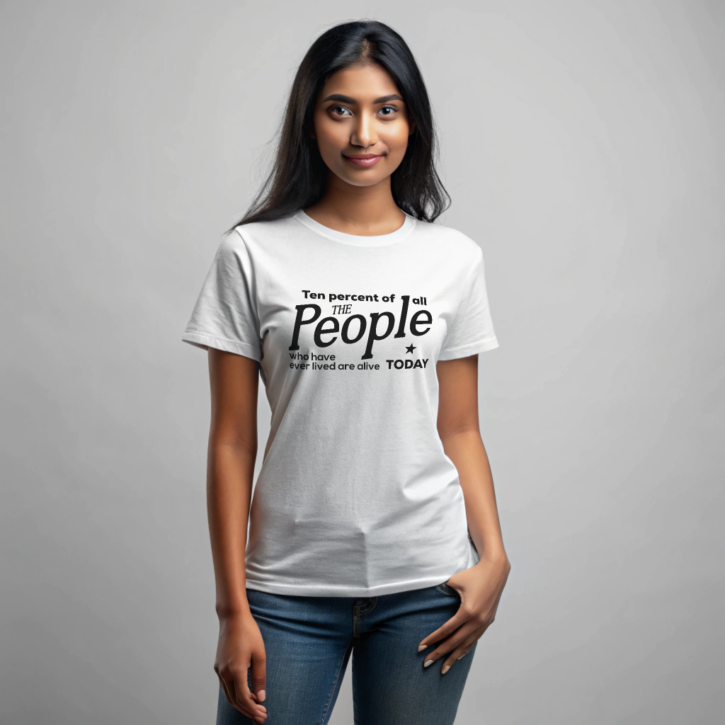People Alive Today Unisex T-shirt